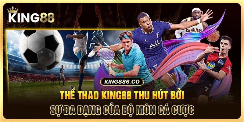 Thể thao king88